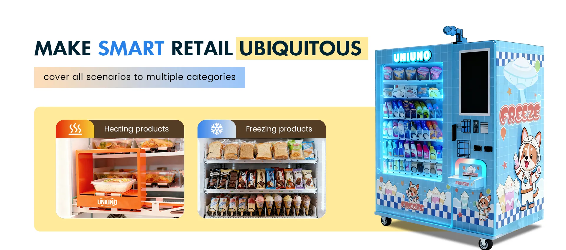 UNIUNO smart retail machines for heating and freezing products